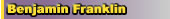 Quotes from Benjamin Franklin